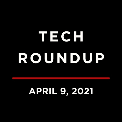 Tech Roundup Logo Underlined With April 9, 2021
